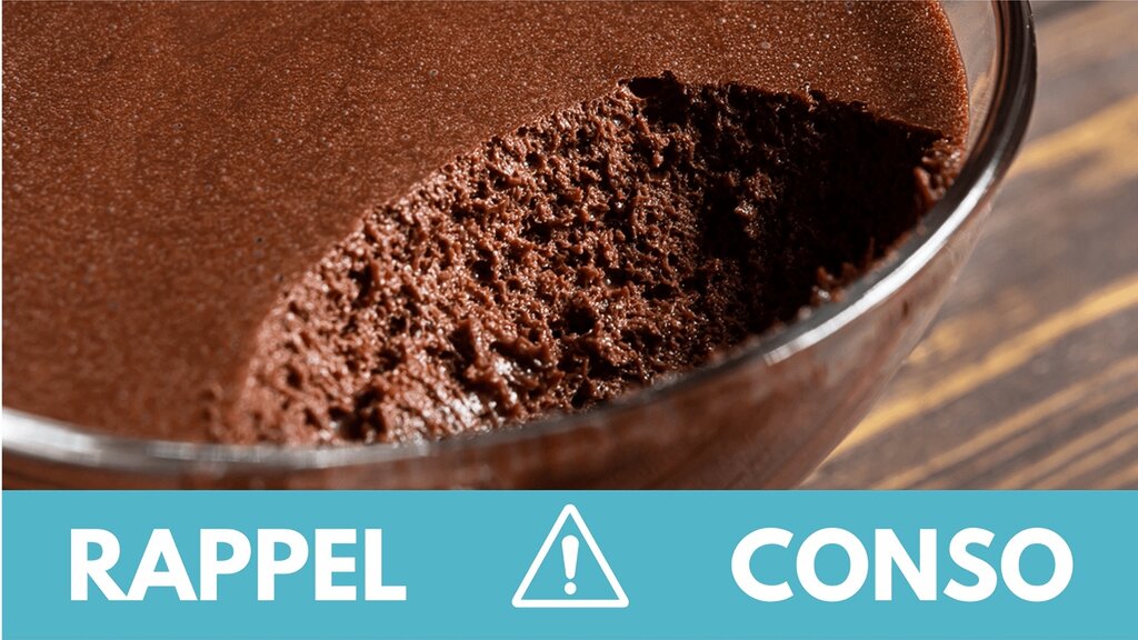 Attention produit : certains lots de mousse au chocolat sont contaminés Attention produit : certains lots de mousse au chocolat sont contaminés